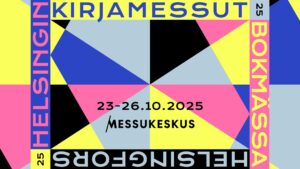 Grafisk bild som gör reklam för Helsingfors bokmässa 2025.